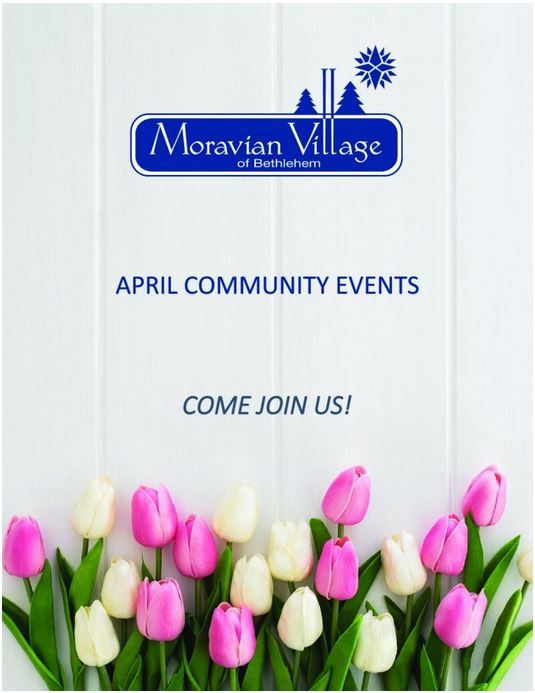 Moravian Village of Bethlehem Located in the heart of Bethlehem, PA